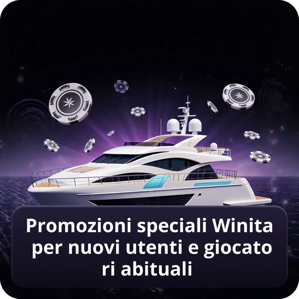 Promozioni speciali Winita per nuovi utenti e giocatori abituali
